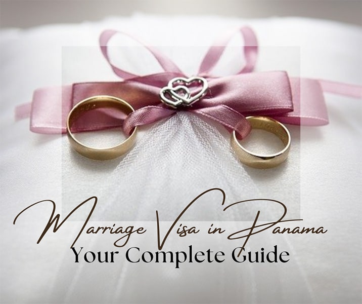 Marriage-Visa-in-Panama